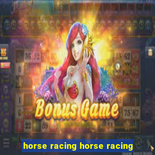 horse racing horse racing